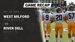 Recap: West Milford  vs. River Dell  2015