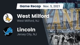 Recap: West Milford  vs. Lincoln  2021