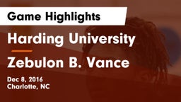 Harding University  vs Zebulon B. Vance  Game Highlights - Dec 8, 2016