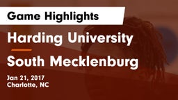 Harding University  vs South Mecklenburg  Game Highlights - Jan 21, 2017