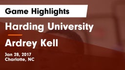Harding University  vs Ardrey Kell  Game Highlights - Jan 28, 2017