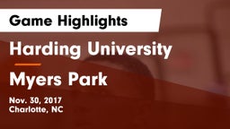 Harding University  vs Myers Park  Game Highlights - Nov. 30, 2017