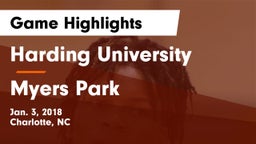 Harding University  vs Myers Park  Game Highlights - Jan. 3, 2018