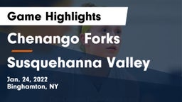 Chenango Forks  vs Susquehanna Valley  Game Highlights - Jan. 24, 2022