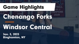 Chenango Forks  vs Windsor Central  Game Highlights - Jan. 3, 2023
