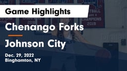 Chenango Forks  vs Johnson City  Game Highlights - Dec. 29, 2022