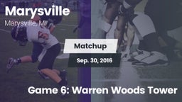 Matchup: Marysville High vs. Game 6: Warren Woods Tower 2016