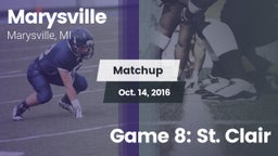 Matchup: Marysville High vs. Game 8: St. Clair 2016