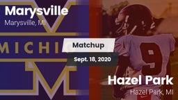 Matchup: Marysville High vs. Hazel Park  2020