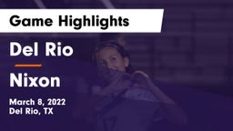Del Rio  vs Nixon  Game Highlights - March 8, 2022