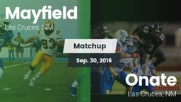Matchup: Mayfield  vs. Onate  2016