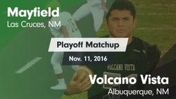 Matchup: Mayfield  vs. Volcano Vista  2016