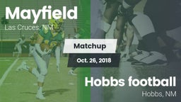 Matchup: Mayfield  vs. Hobbs football 2018