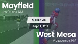 Matchup: Mayfield  vs. West Mesa  2019