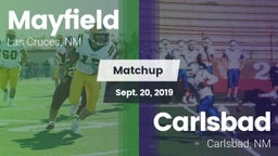 Matchup: Mayfield  vs. Carlsbad  2019