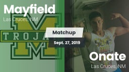 Matchup: Mayfield  vs. Onate  2019