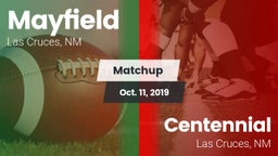 Matchup: Mayfield  vs. Centennial  2019