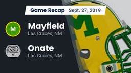 Recap: Mayfield  vs. Onate  2019