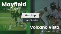 Matchup: Mayfield  vs. Volcano Vista  2019