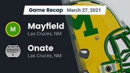 Recap: Mayfield  vs. Onate  2021