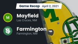 Recap: Mayfield  vs. Farmington  2021
