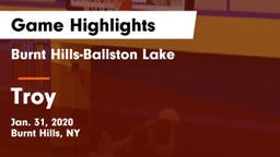 Burnt Hills-Ballston Lake  vs Troy  Game Highlights - Jan. 31, 2020