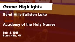 Burnt Hills-Ballston Lake  vs Academy of the Holy Names  Game Highlights - Feb. 2, 2020