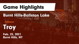 Burnt Hills-Ballston Lake  vs Troy  Game Highlights - Feb. 23, 2021