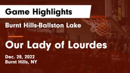 Burnt Hills-Ballston Lake  vs Our Lady of Lourdes  Game Highlights - Dec. 28, 2022