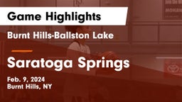 Burnt Hills-Ballston Lake  vs Saratoga Springs  Game Highlights - Feb. 9, 2024