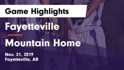 Fayetteville  vs Mountain Home  Game Highlights - Nov. 21, 2019
