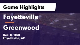 Fayetteville  vs Greenwood  Game Highlights - Dec. 8, 2020