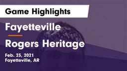 Fayetteville  vs Rogers Heritage  Game Highlights - Feb. 23, 2021