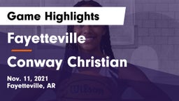 Fayetteville  vs Conway Christian  Game Highlights - Nov. 11, 2021