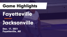 Fayetteville  vs Jacksonville  Game Highlights - Dec. 17, 2021