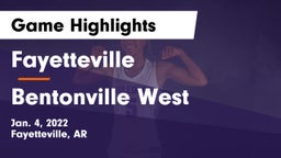 Fayetteville  vs Bentonville West  Game Highlights - Jan. 4, 2022