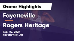 Fayetteville  vs Rogers Heritage  Game Highlights - Feb. 22, 2022
