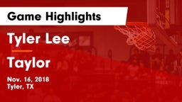 Tyler Lee  vs Taylor  Game Highlights - Nov. 16, 2018
