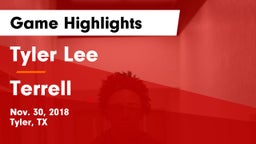 Tyler Lee  vs Terrell  Game Highlights - Nov. 30, 2018
