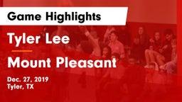 Tyler Lee  vs Mount Pleasant  Game Highlights - Dec. 27, 2019