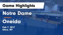 Notre Dame  vs Oneida  Game Highlights - Feb 7, 2017