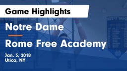 Notre Dame  vs Rome Free Academy  Game Highlights - Jan. 3, 2018