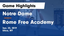 Notre Dame  vs Rome Free Academy  Game Highlights - Jan. 23, 2019