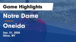 Notre Dame  vs Oneida  Game Highlights - Jan. 31, 2020