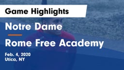 Notre Dame  vs Rome Free Academy  Game Highlights - Feb. 4, 2020