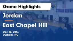 Jordan  vs East Chapel Hill  Game Highlights - Dec 10, 2016