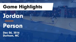 Jordan  vs Person  Game Highlights - Dec 06, 2016