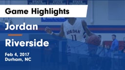 Jordan  vs Riverside  Game Highlights - Feb 4, 2017