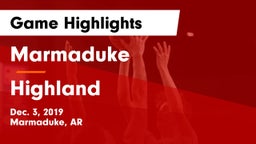 Marmaduke  vs Highland Game Highlights - Dec. 3, 2019