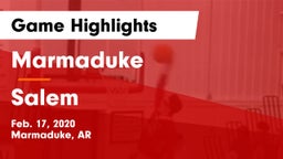 Marmaduke  vs Salem  Game Highlights - Feb. 17, 2020